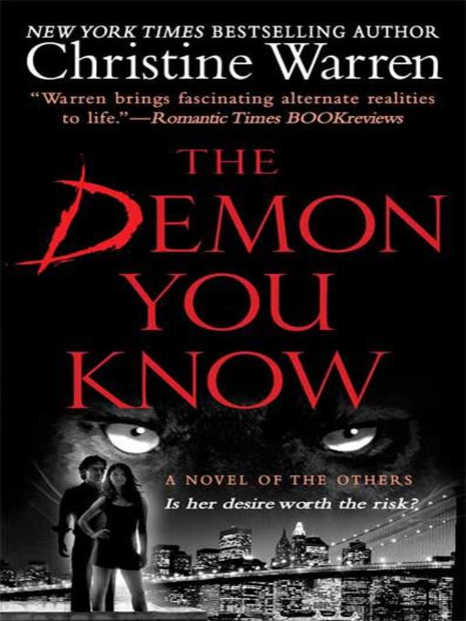 Title details for The Demon You Know by Christine Warren - Wait list